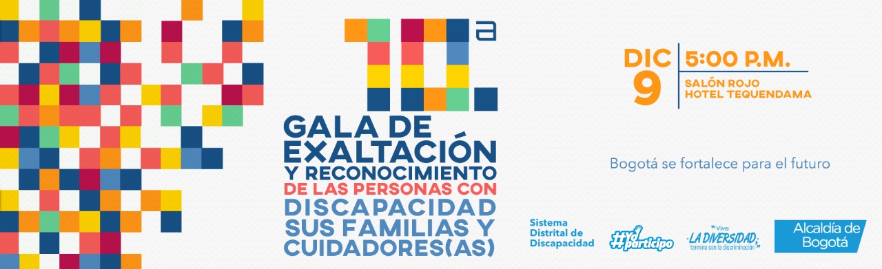 Llega la ‘10ª Gala de Exaltación y Reconocimiento de las Personas con Discapacidad’