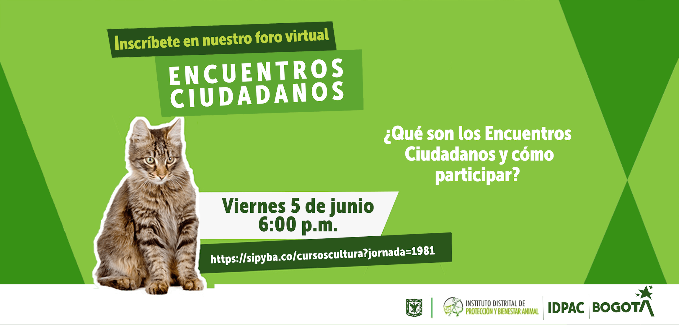 Que los animales no se queden por fuera del Plan de Desarrollo de tu localidad, inscríbete a nuestro Foro Virtual de Encuentros Ciudadanos