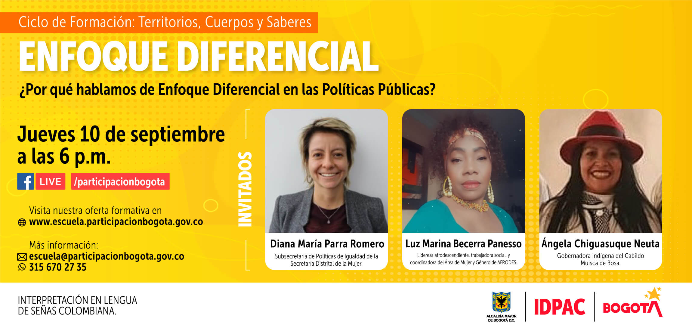 Desde la Escuela de Participación del Instituto Distrital de la Participación y Acción Comunal (IDPAC), invitamos a toda la ciudadanía a conectarse el jueves 10 de septiembre a las 06:00 p.m.