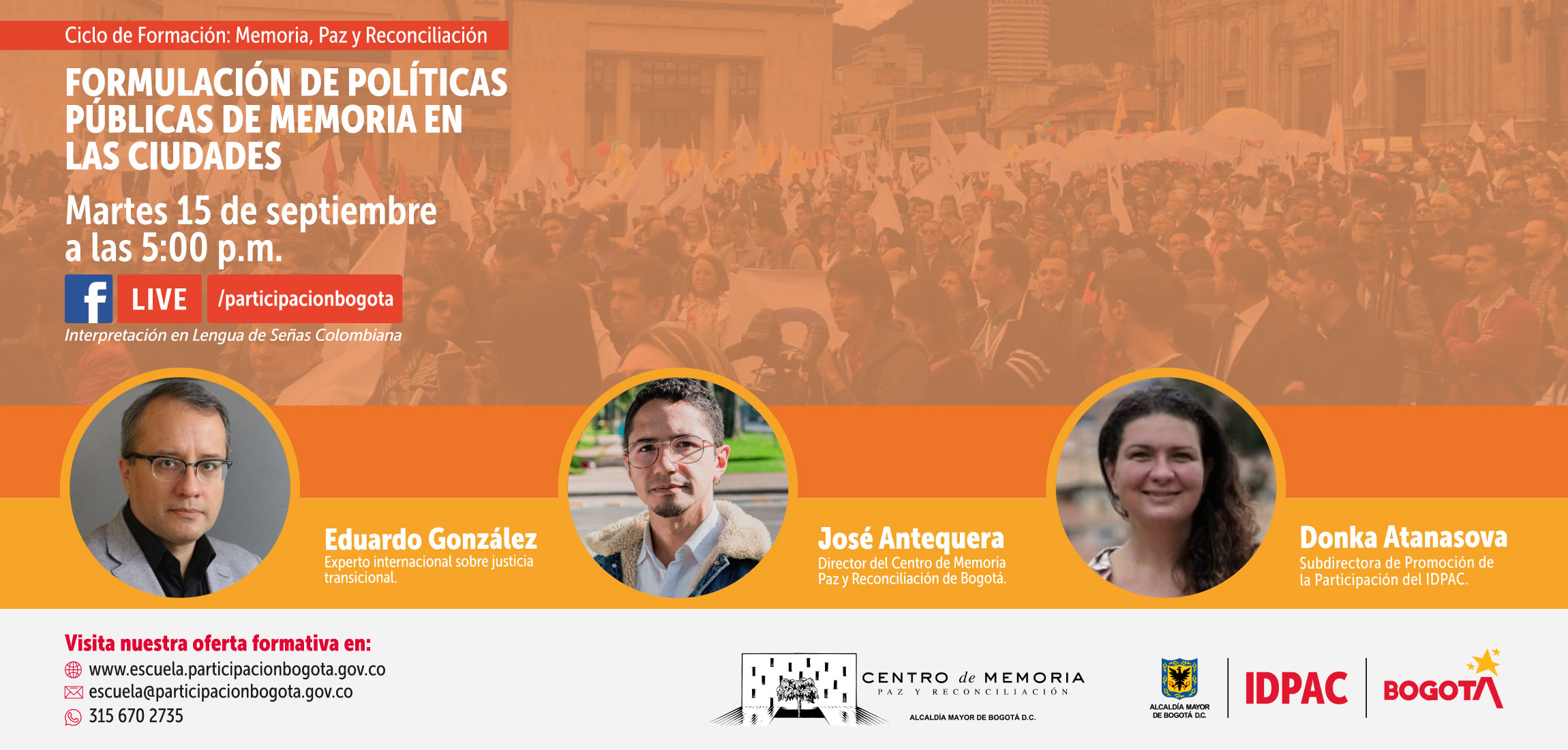 Invitamos a toda la ciudadanía a conectarse el martes 15 de septiembre a las 05:00 p.m., al conversatorio ‘Formulación de Políticas Públicas de Memoria en las Ciudades’