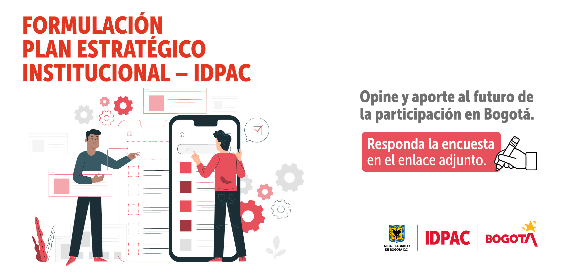 Encuesta formulación Plan Estratégico Institucional 2020 -2024 – IDPAC