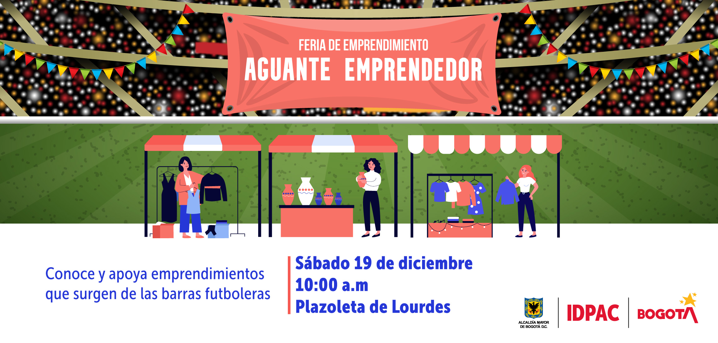 ¡Ya llega la feria: ‘Aguante Emprendedor’!