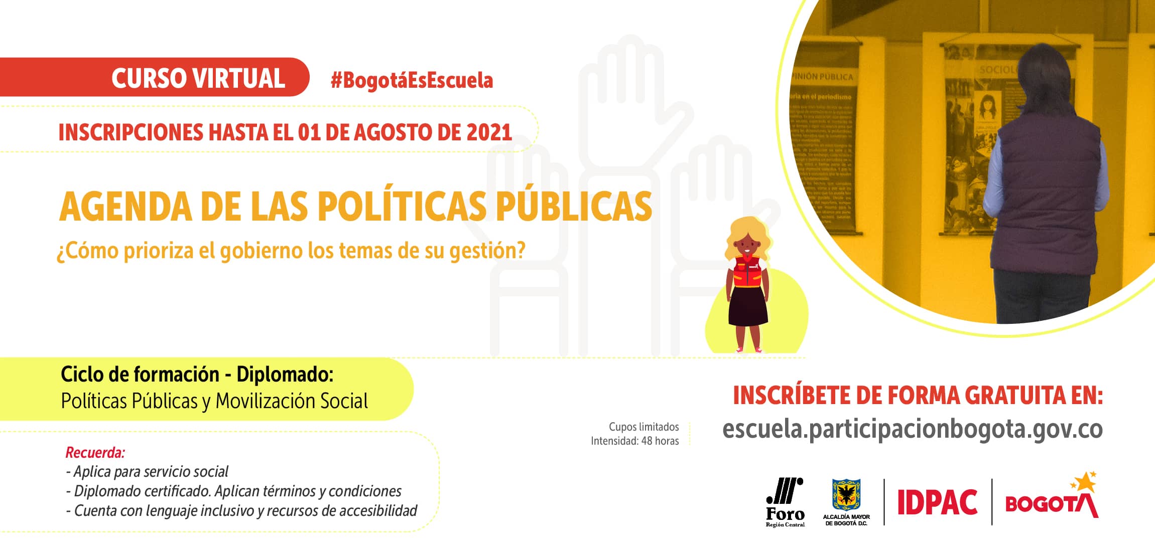 Con el curso: Agenda de las políticas públicas, adquiera mecanismos para trasladar los intereses de su comunidad a la gestión del gobierno