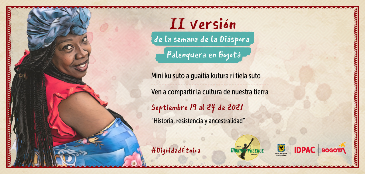 II Versión de la Semana de la Diáspora Palenquera en Bogotá