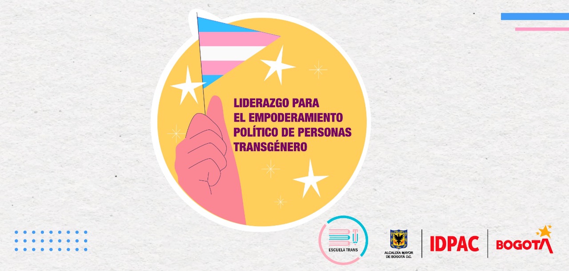 IDPAC lanza el Programa de Empoderamiento Político de Personas Trans