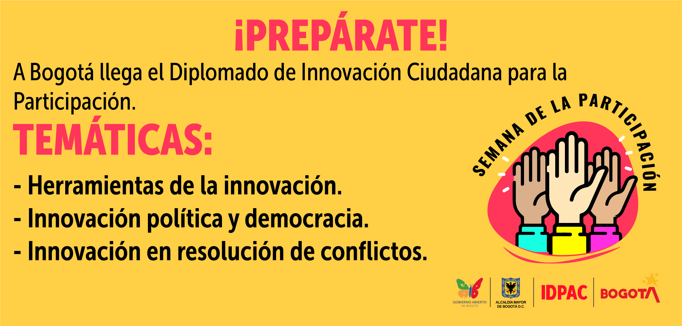 IDPAC lanza primer Diplomado de Innovación Ciudadana para la Participación