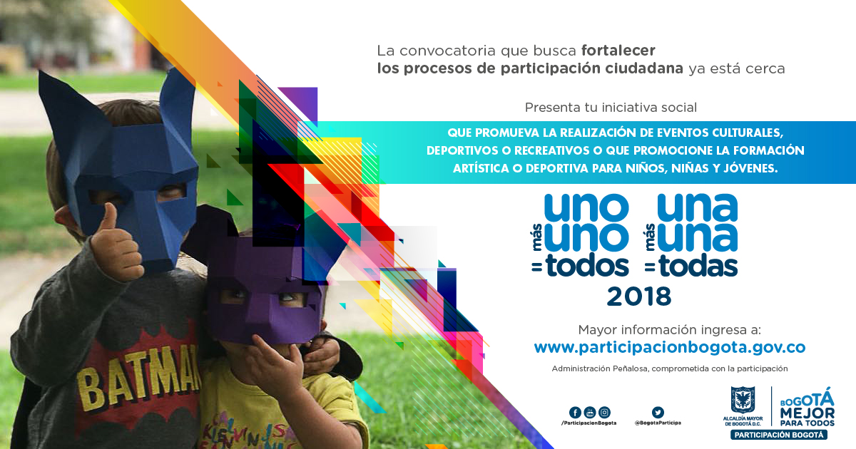 Convocatoria Uno Más Uno=Todos, Una Más Una=Todas Proyectos e Iniciativas de Carácter Social 2018