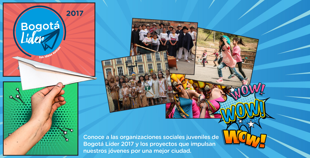 Conoce los proyectos de Bogotá Líder 2017