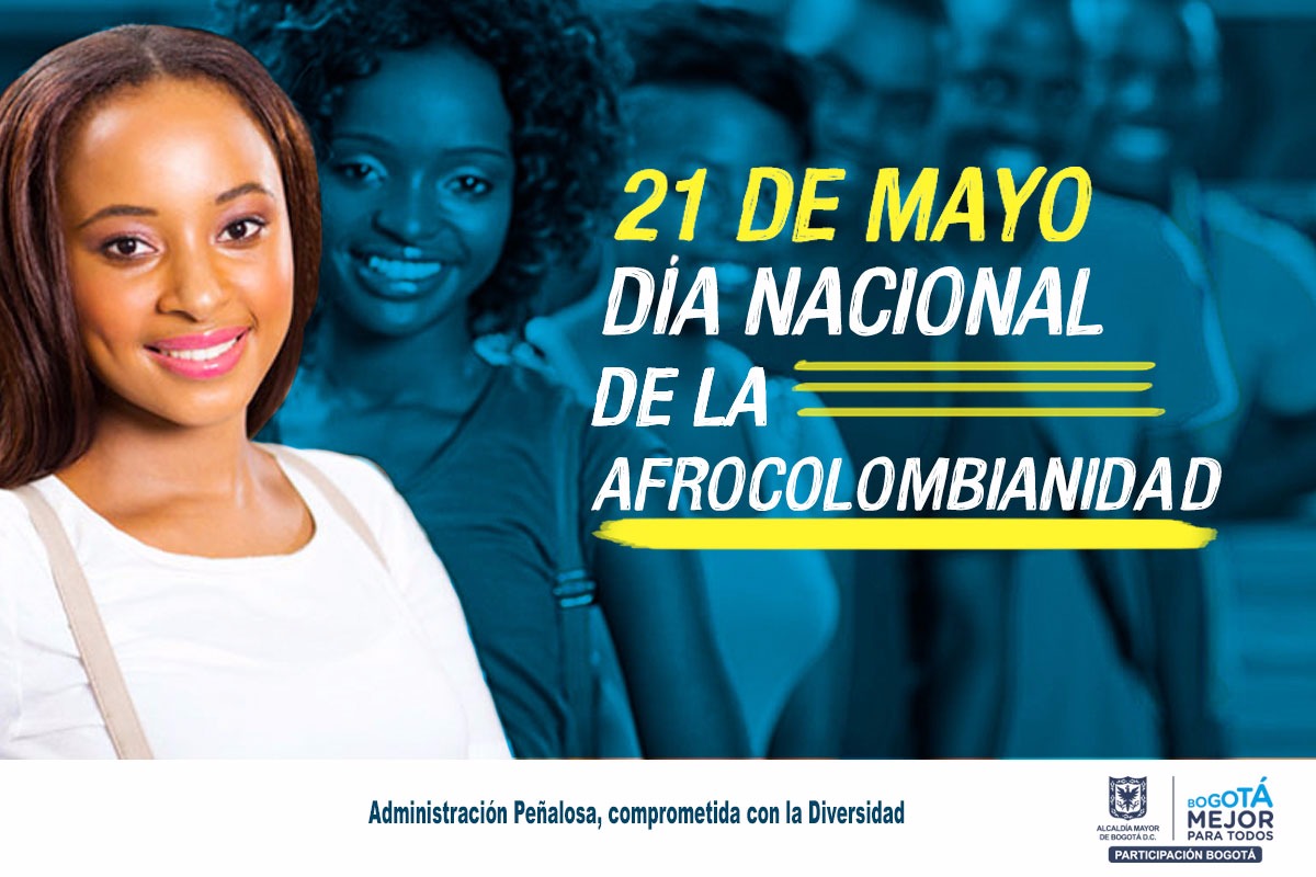 21 de mayo Día Nacional de la Afrocolombianidad