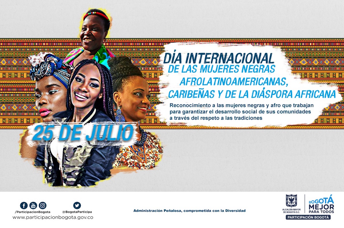 ‘DÍA INTERNACIONAL DE LAS MUJERES NEGRAS AFROLATINOAMERICANAS, CARIBEÑAS Y DE LA DIÁSPORA AFRICANA’