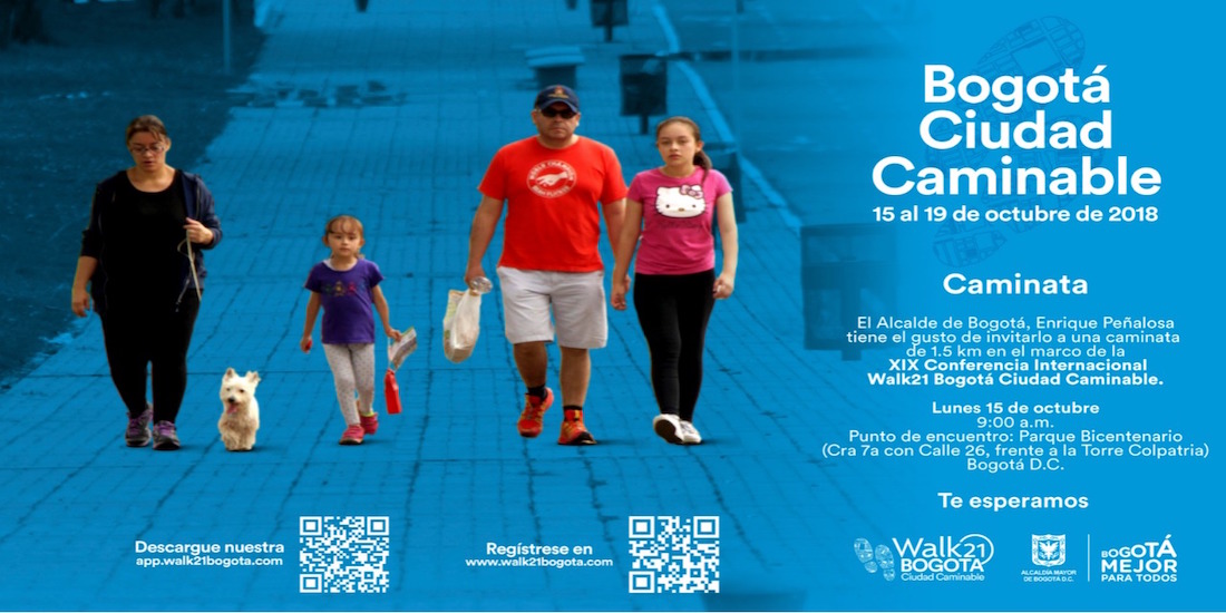 El 15 de octubre caminemos por Bogotá, en la inauguración de la Conferencia Internacional Walk21