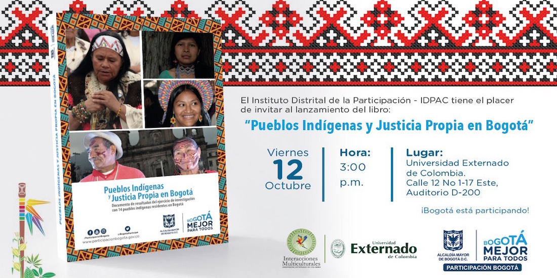 Lanzamiento del libro “Pueblos Indígenas y Justicia Propia en Bogotá”