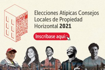 Elecciones Atípicas Consejos Locales de Propiedad Horizontal 2021