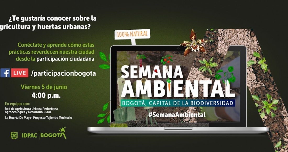 Siembra y participa con nuestro Facebook Live ambiental ‘Huertas Urbanas y Agricultura Urbana’