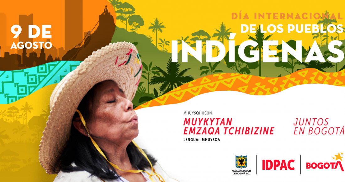 9 de agosto, Día Internacional de los Pueblos Indígenas