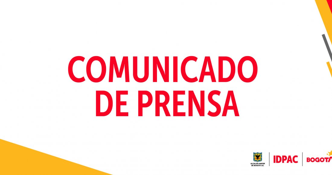 El Instituto Distrital de la Participación y Acción Comunal (IDPAC), informa a la opinión pública: 