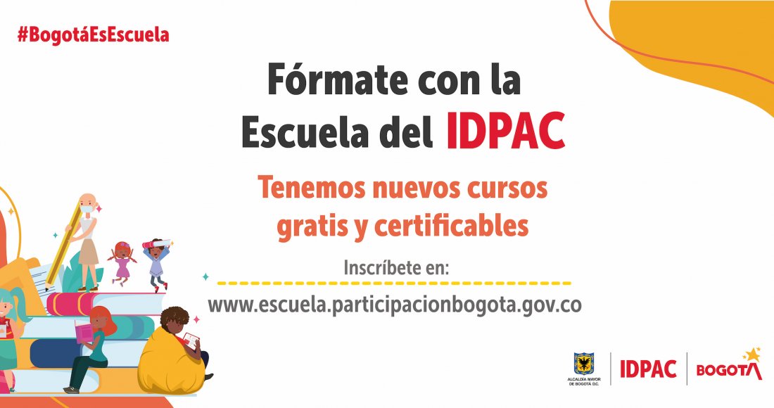 Inscríbase gratis a los cursos de la Escuela de Participación del IDPAC