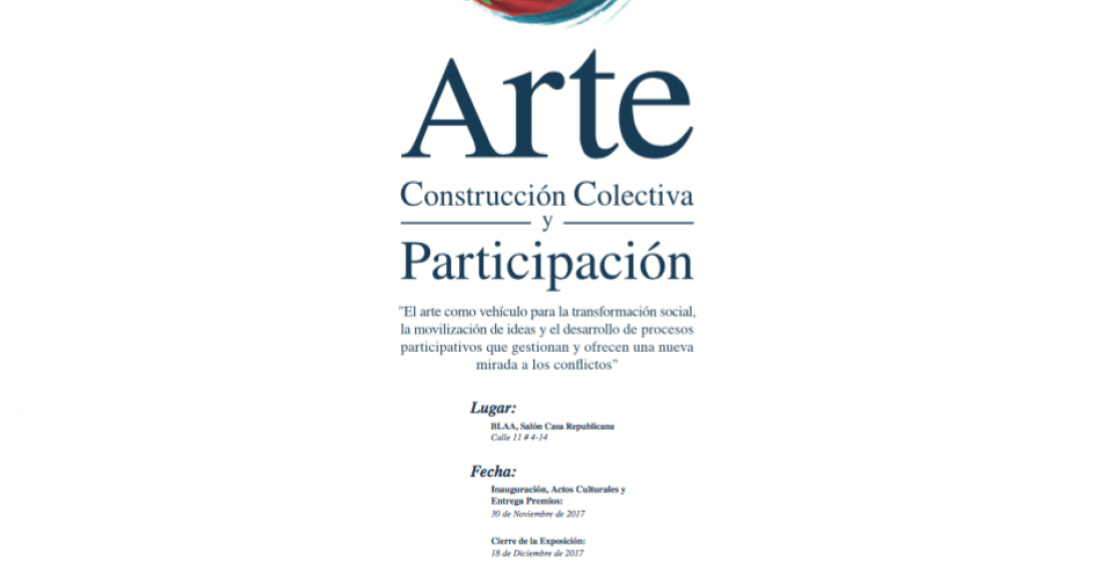 Convocatoria ‘Arte, Construcción Colectiva y Participación’