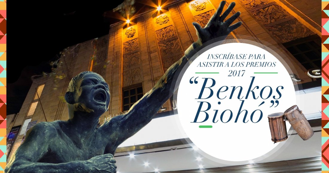 Inscríbase para asistir a los Premios Benkos Biohó 2017