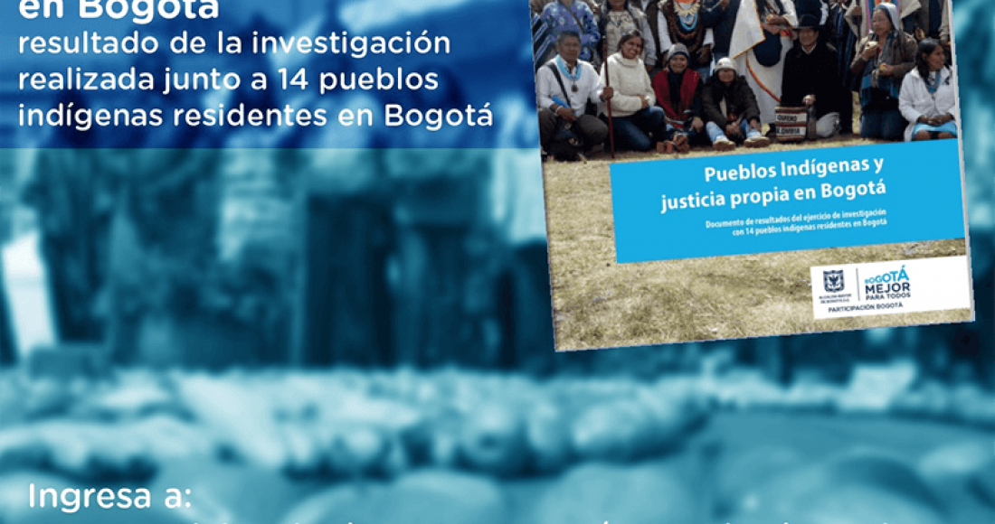 Pueblos indígenas y Justicia Propia en Bogotá