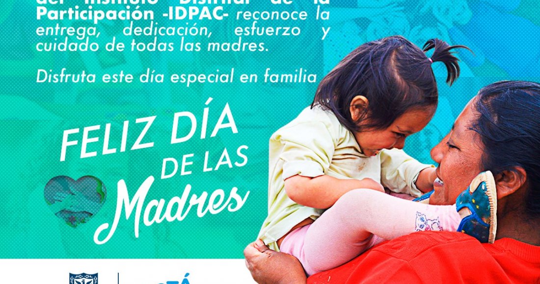 ¡Feliz Día de las Madres!