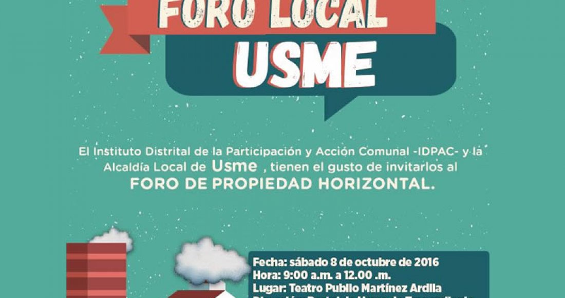 En Usme, foro distrital de propiedad horizontal