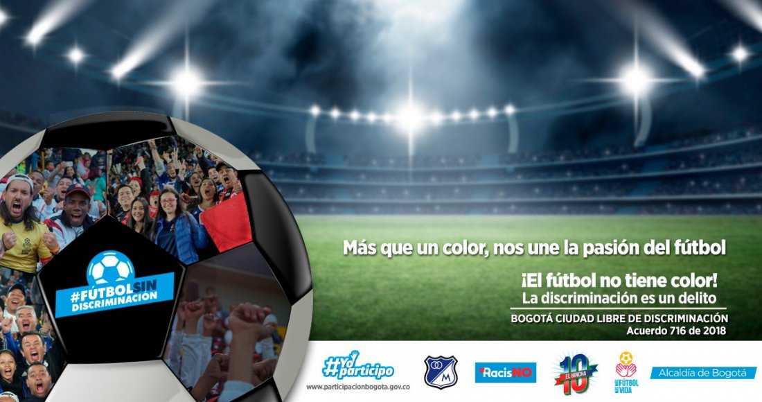 El Campín será escenario de una campaña contra la discriminación por acciones de xenofobia, machismo y racismo 