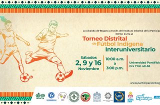 Llega la final del Torneo Distrital Indígena de Fútbol Interuniversitario