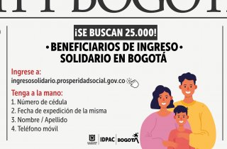 IDPAC busca a 25.000 beneficiarios de Ingreso Solidario