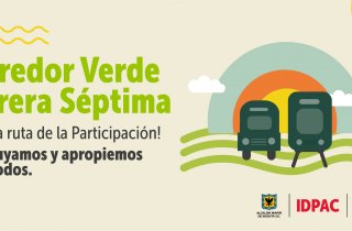 El Corredor Verde Carrera Séptima será un escenario de diálogo, concertación y participación