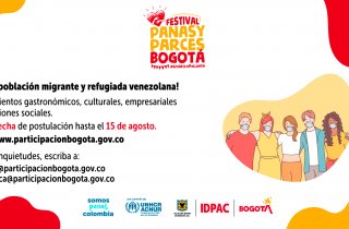 Se amplía el plazo para la convocatoria Festival Panas y Parces Bogotá, Unid@s Pal´ante  