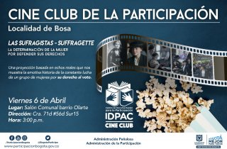 Cine Club de la Participación en Bosa ‘Las Sufragistas’ una película sobre la lucha por el voto femenino 