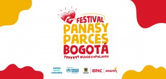  Ganadores de la convocatoria Festival Panas y Parces en Bogotá Unid@s Pa´lante